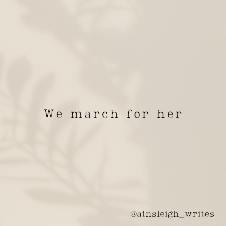 We march for her